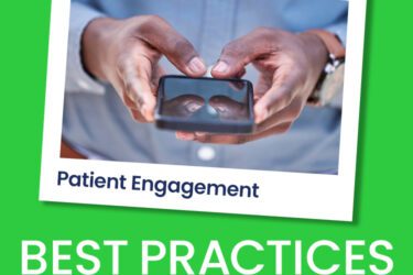 5 Best Practices for Patient Engagement in Urgent Care
